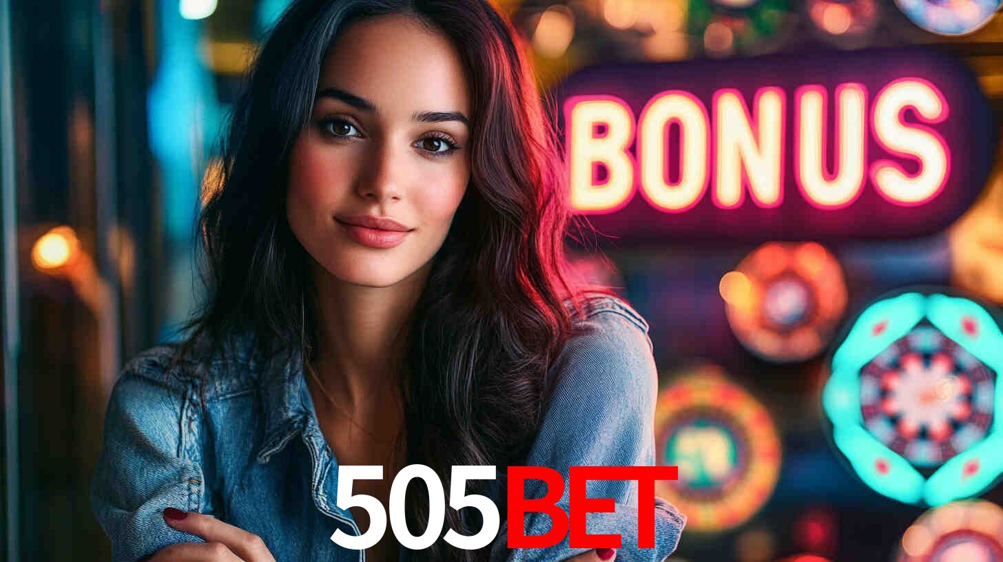 Welcome Bonus 505bet